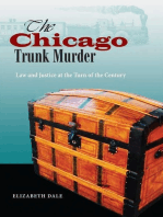 The Chicago Trunk Murder: Law and Justice at the Turn of the Century