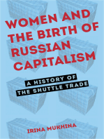 Women and the Birth of Russian Capitalism: A History of the Shuttle Trade