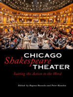Chicago Shakespeare Theater: Suiting the Action to the Word