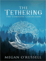 The Tethering: The Complete Collection