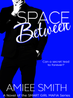 Space Between (Smart Girl Mafia Series