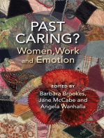 Past Caring?: Women, work and emotion