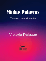 Minhas Palavras: Tudo que pensei um dia