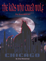 The Kids Who Cried Wolf