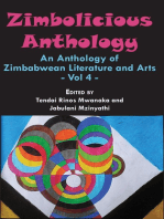 Zimbolicious Anthology: Volume 4: An Anthology of Zimbabwean Literature and Arts