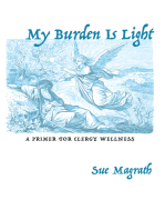 My Burden Is Light: A Primer for Clergy Wellness