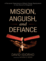Mission, Anguish, and Defiance: A Personal Experience of Black Clergy Deployment in the Church of England