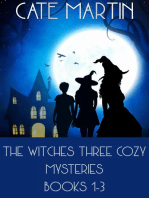 The Witches Three Cozy Mysteries Books 1-3