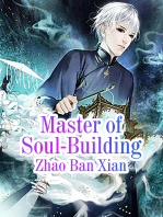 Master of Soul-Building: Volume 3
