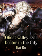 Ghost-valley Evil Doctor in the City: Volume 4