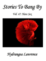 Stories To Bang By, Vol. 47