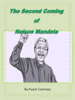 The Second Coming of Nelson Mandela