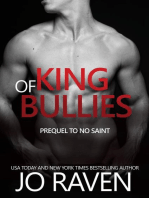 King of Bullies (Prequel to No Saint)