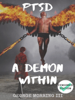 PTSD: A Demon Within (Censored)