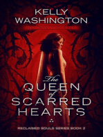 The Queen of Scarred Hearts: Reclaimed Souls, #2