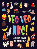 Veo Veo - ABC! Un Juego de Buscar y Encontrar, ¡Súper Divertido para Niños de 2 a 4 Años!: Veo Veo Libros para Niños de 2-4, #1