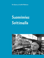 Suomimies Soitimella: Runokuvakirja miehistä