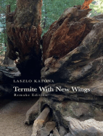 The Termite With New Wing