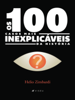 Os 100 casos mais inexplicáveis da história