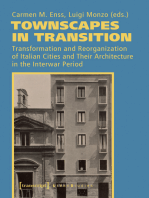 Townscapes in Transition: Transformation and Reorganization of Italian Cities and Their Architecture in the Interwar Period