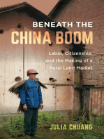 Beneath the China Boom: Labor, Citizenship, and the Making of a Rural Land Market