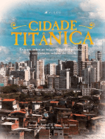A cidade titânica: Ensaios sobre as relações público-privadas e a estruturação urbana do Recife