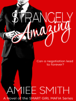 Strangely Amazing (Smart Girl Mafia Series: Book 2)