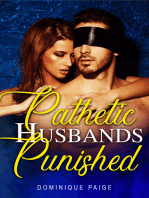 Pathetic Husbands Punished: Cuckold Erotica