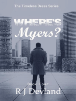 Where's Myers?: The Timeless Dress Series, #4