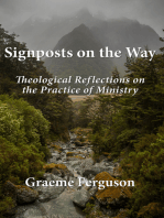 Signposts on the Way: Theological Reflections on the Practice of Ministry