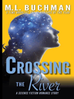 Crossing the River: Science Fiction Romance stories, #4