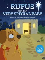 Rufus and the Very Special Baby: A Frolic Christmas Story