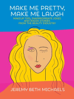 Make Me Pretty, Make Me Laugh