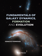 Fundamentals of Galaxy Dynamics, Formation and Evolution