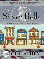 Silver Bells: The Shops on Wolf Creek Square, #7
