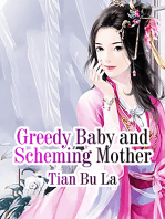 Greedy Baby and Scheming Mother: Volume 5
