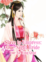Slave to Empress: One Night Bride: Volume 3