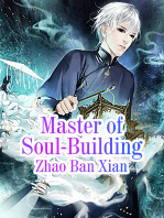 Master of Soul-Building: Volume 4