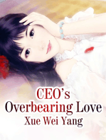 CEO’s Overbearing Love
