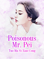 Poisonous Mr. Pei: Volume 3