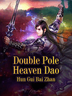 Double Pole Heaven Dao: Volume 1