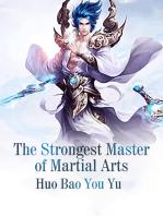 The Strongest Master of Martial Arts: Volume 4