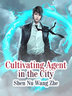 Cultivating Agent in the City: Volume 1