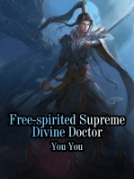 Free-spirited Supreme Divine Doctor: Volume 1