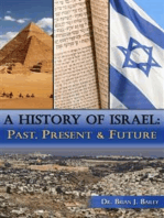 A History of Israel: Past, Present & Future