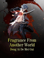 Fragrance From Another World: Volume 1