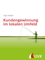 Kundengewinnung im lokalen Umfeld: Akquise konkret