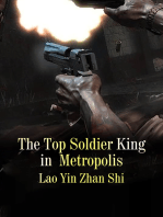 The Top Soldier King in Metropolis: Volume 3