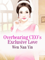 Overbearing CEO’s Exclusive Love: Volume 1