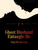 Ghost Husband Entangle Me: Volume 3